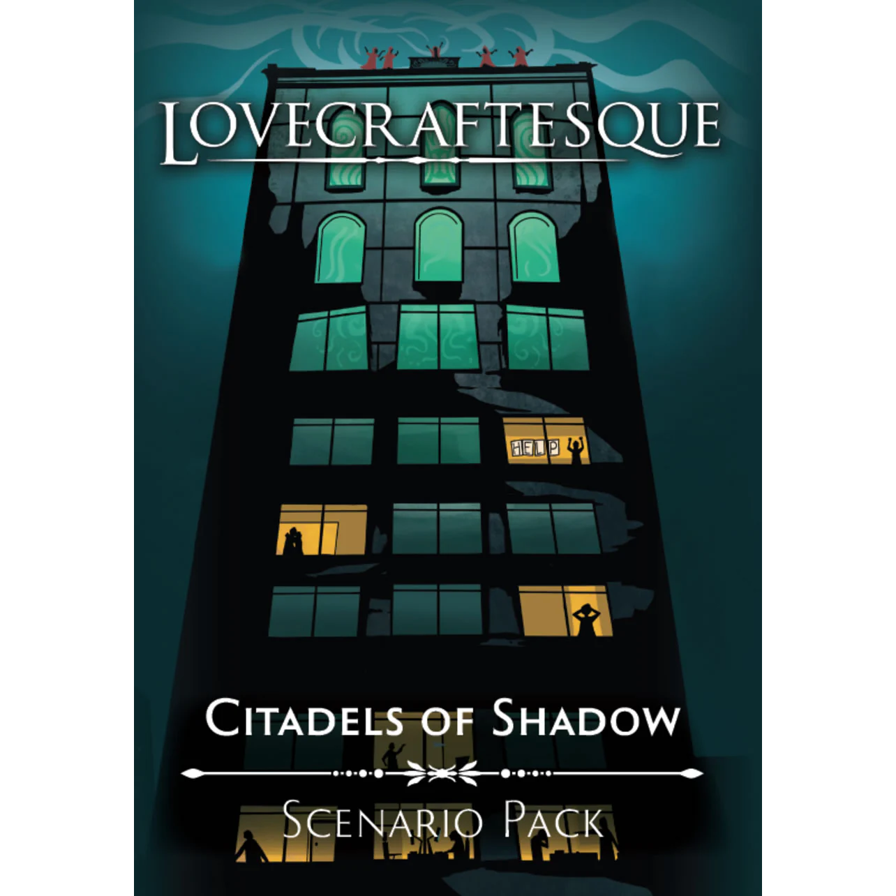 LOVECRAFTESQUE: CITADELS OF SHADOW