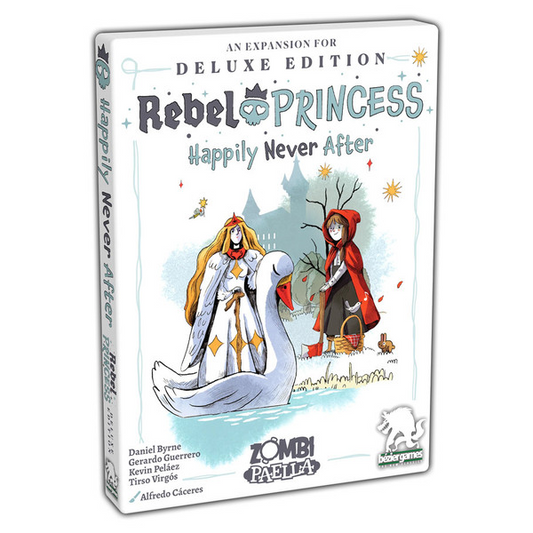 REBEL PRINCESS: HAPPILY NEVER AFTER EXPANSION DELUXE EDITION