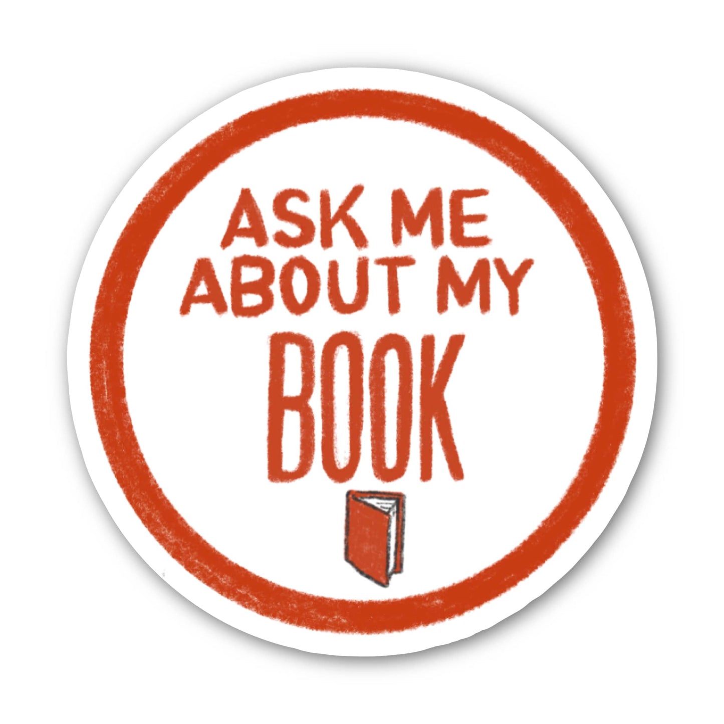 ASK ME ABOUT MY BOOK STICKER