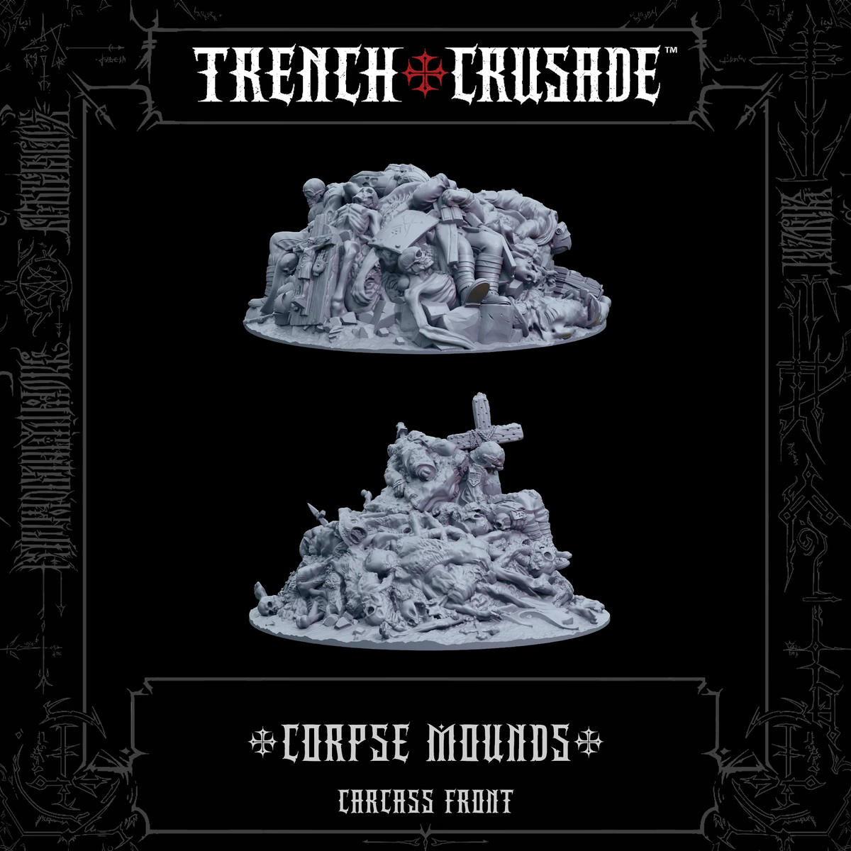 TRENCH CRUSADE BODY PILES