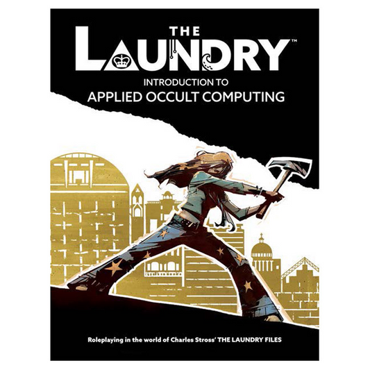 THE LAUNDRY 2E: INTRO INTO APPLIED OCCULT COMPUTING