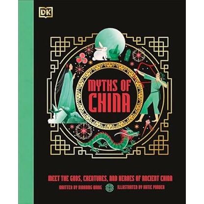 MYTHS OF CHINA BY XIAOBING WANG