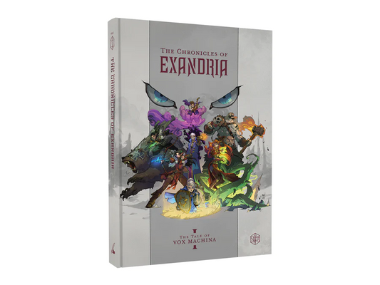 CHRONICLES OF EXANDRIA: THE TALE OF VOX MACHINA VOL 1