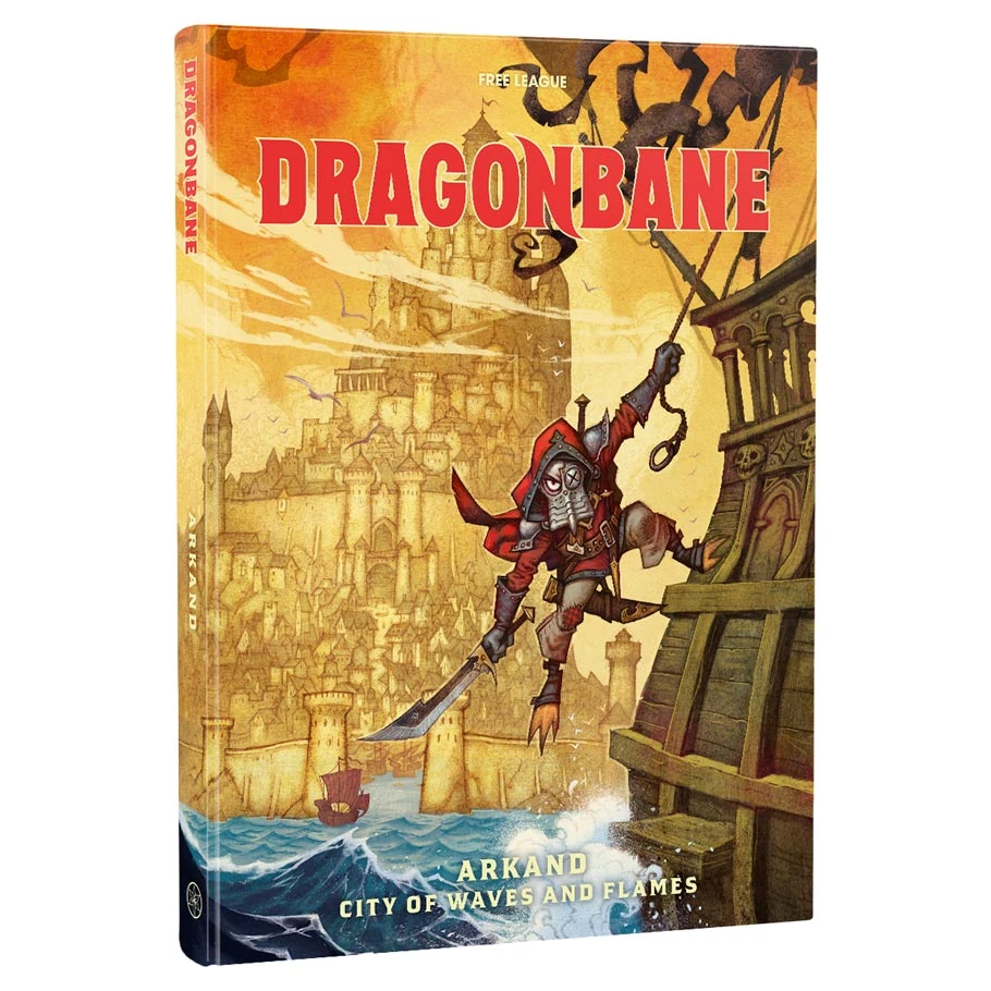 DRAGONBANE: ARKLAND, CITY OF WAVES & FLAMES