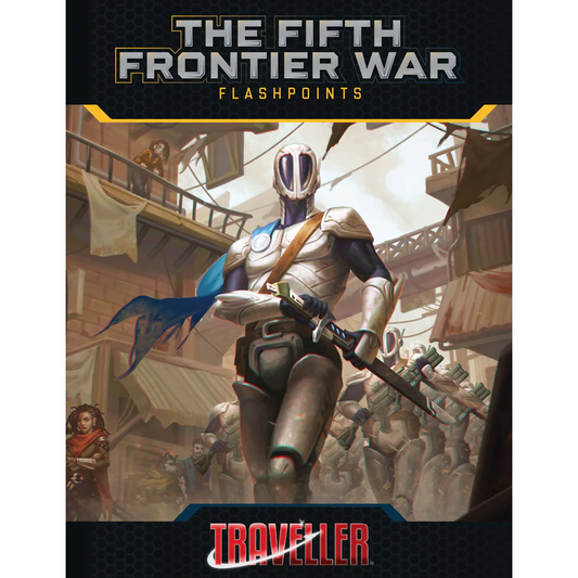 TRAVELLER: THE FIFTH FRONTIER - FLASHPOINTS