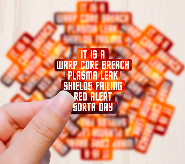 RED ALERT SORTA DAY VINYL STICKER