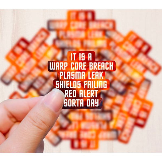 RED ALERT SORTA DAY VINYL STICKER