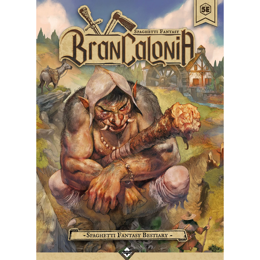 BRANCALONIA SPAGHETTI FANTASY BESTIARY