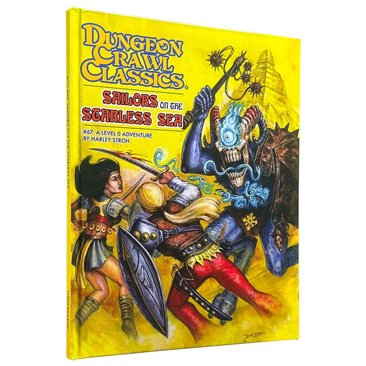DUNGEON CRAWL CLASSICS: #67 SAILORS OF THE STARLESS SEA HARDCOVER