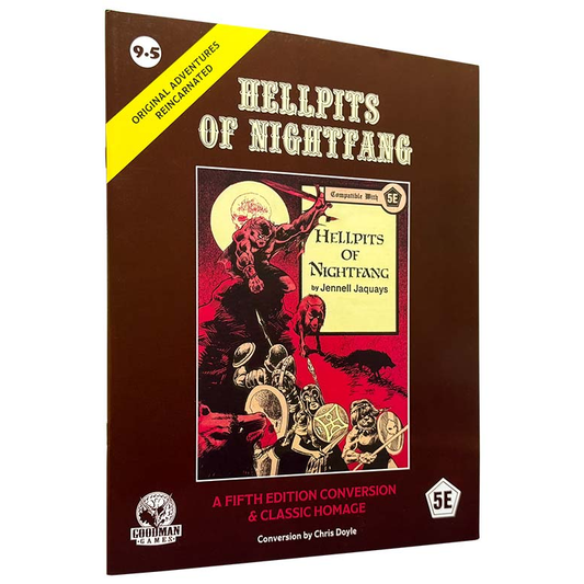 ORIGINAL ADVENTURES REINCARNATED: HELLPITS OF NIGHTFANG