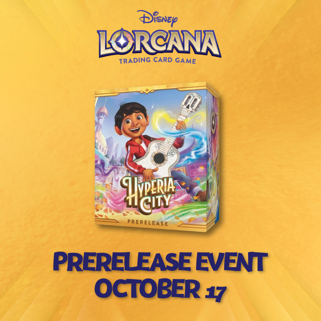 LORCANA HYPERIA CITY PRERELEASE SATURDAY (10/17/2026)