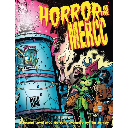 MUTANT CRAWL CLASSICS: HORROR AT THE MERCC