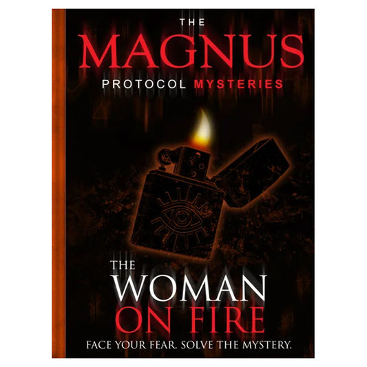 MAGNUS PROTOCOL MYSTERIES: WOMAN ON FIRE