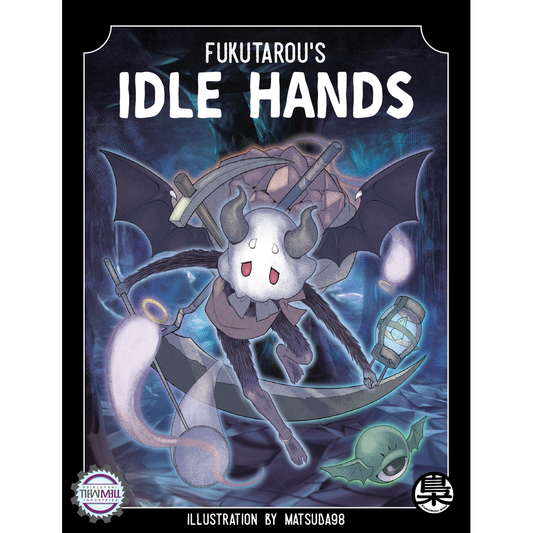 IDLE HANDS