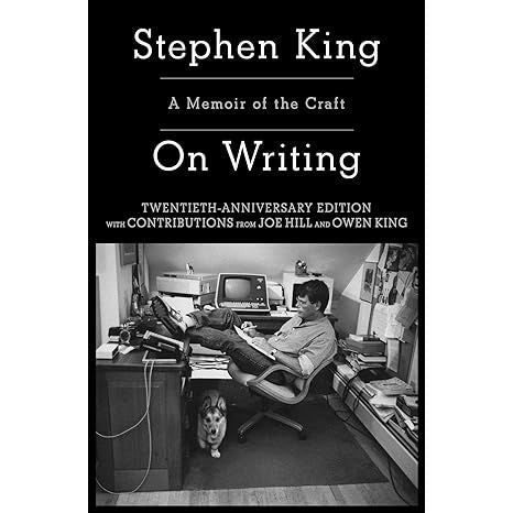 ON WRITING: A MEMOIR OF THE CRAFT BY STEPHEN KING