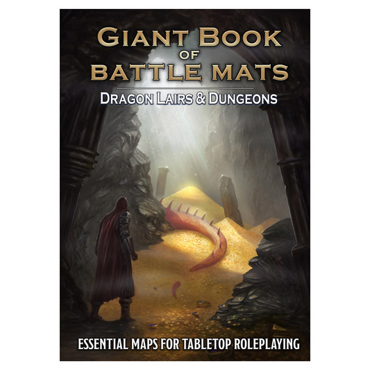 GIANT BOOK OF BATTLE MATS: DRAGON LAIRS & DUNGEONS