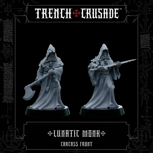 TRENCH CRUSADE LUNATIC MONKS