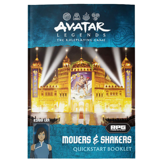 AVATAR LEGENDS QUICKSTART: MOVERS & SHAKERS