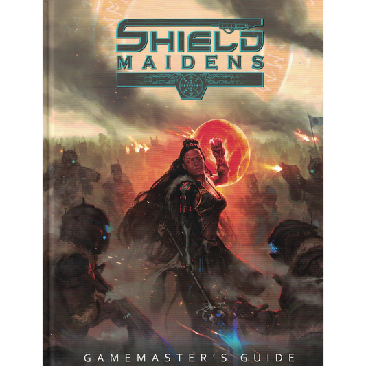 SHIELD MAIDENS RPG GAMEMASTER'S GUIDE