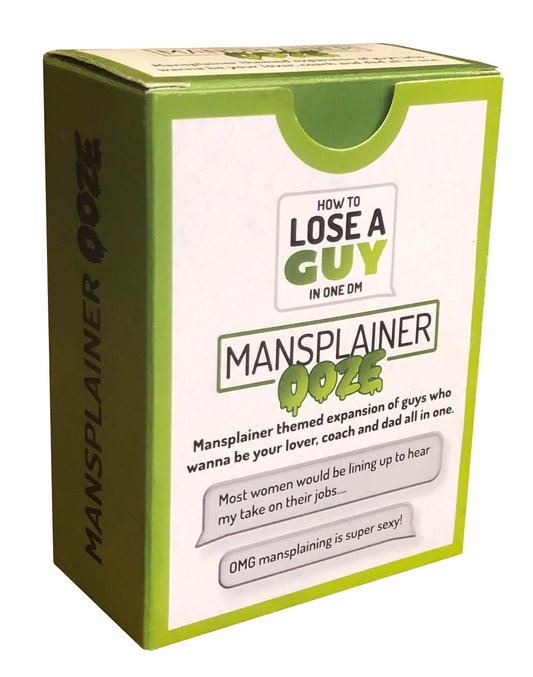 HOW TO LOSE A GUY MANSPLAINER OOZE