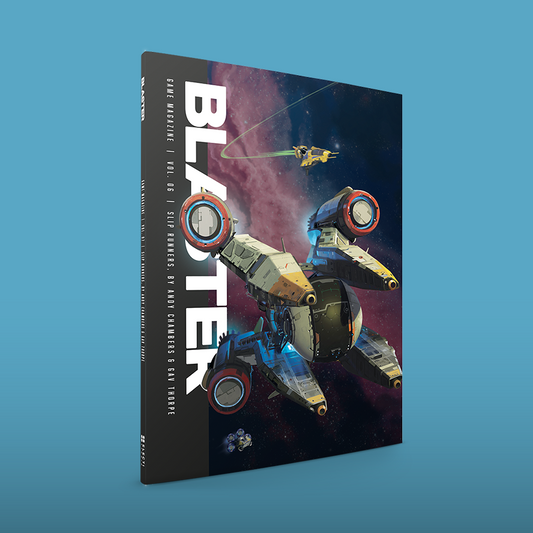 BLASTER #6: SLIP RUNNERS