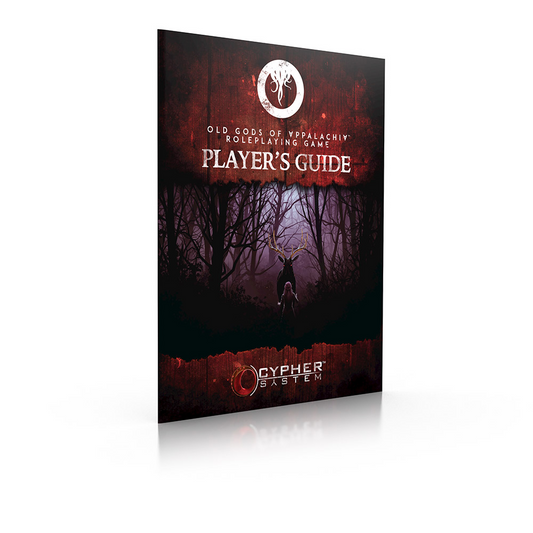 OLD GODS OF APPALACHIA PLAYER'S GUIDE