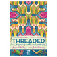THREADED