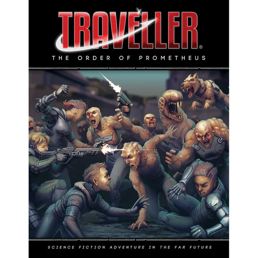 TRAVELLER: ORDER OF PROMETHEUS