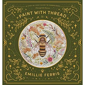 PAINT WITH THREAD BY EMILLIE FERRIS