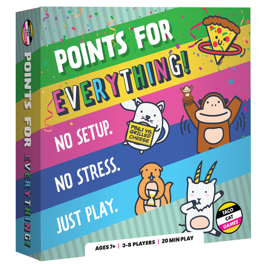 POINTS FOR EVERYTHING!