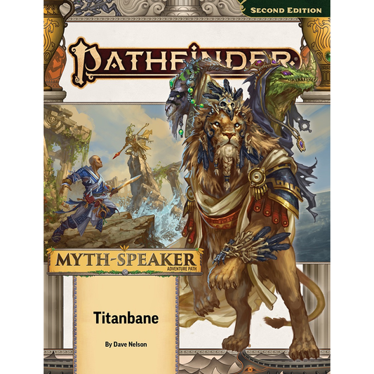 PATHFINDER 2E ADVENTURE PATH: TITANBANE (MYTH-SPEAKER 3/3)