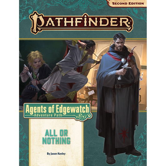 PATHFINDER 2E ALL OR NOTHING PART 3 OF 6