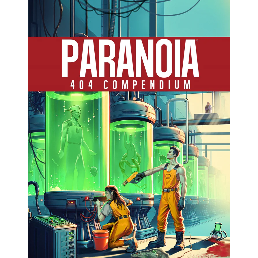 PARANOIA RPG: 404 COMPENDIUM