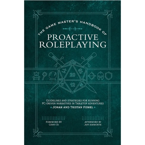 The Game Master's Handbook of Proactive Roleplaying