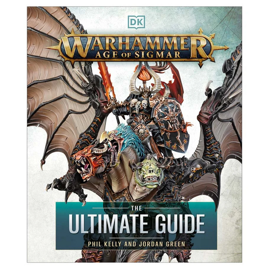 WARHAMMER AGE OF SIGMAR: THE ULTIMATE GUIDE