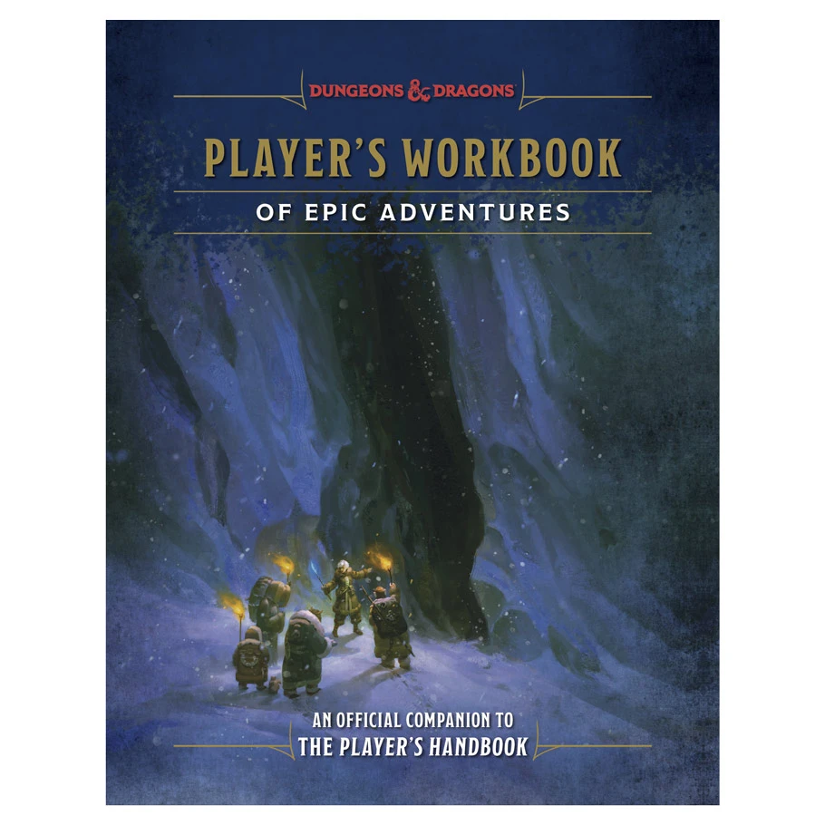 DUNGEONS & DRAGONS PLAYER'S WORKBOOK OF EPIC ADVENTURES