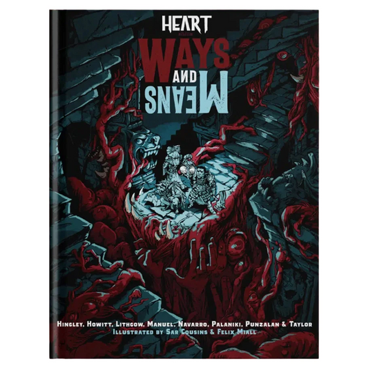 HEART: WAYS & MEANS