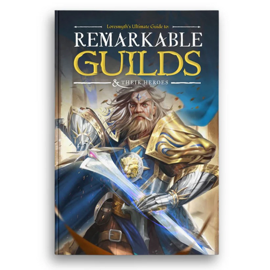 REMARKABLE GUILDS AND THEIR HEROES