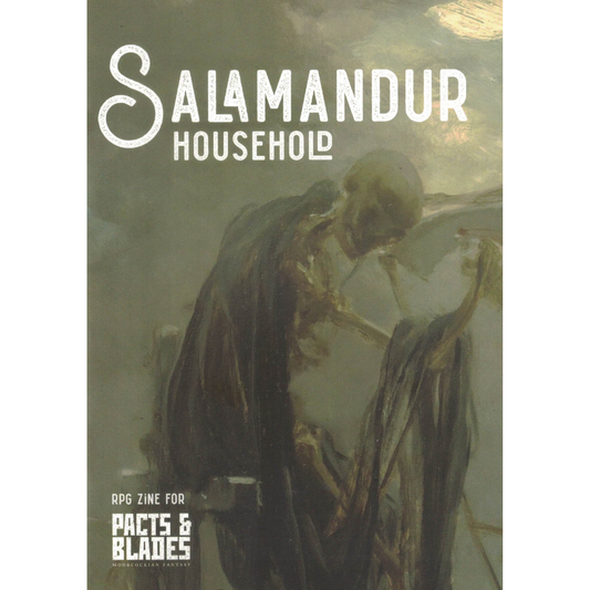 SALAMANDUR HOUSEHOLD (FOR PACTS & BLADES RPG)