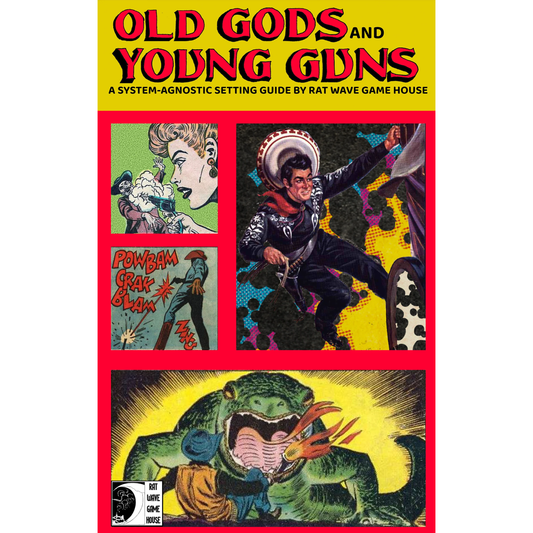 OLD GODS & YOUNG GUNS