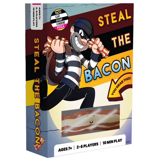 STEAL THE BACON