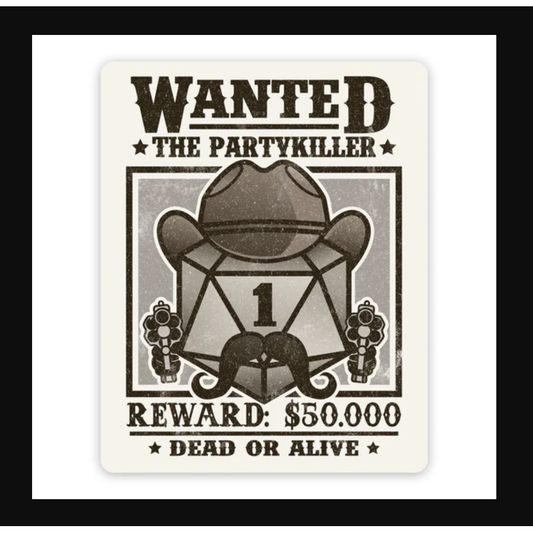 WANTED PARTY KILLER VINYL STICKER