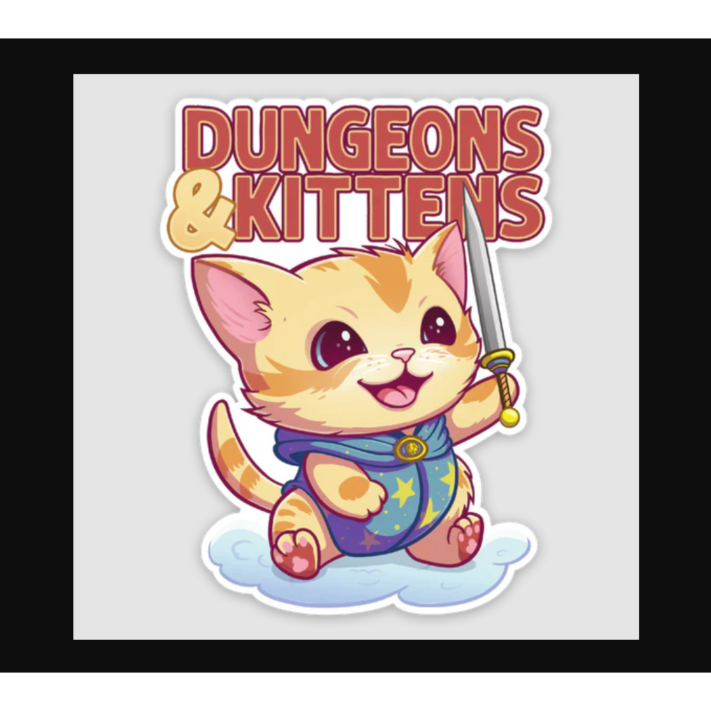 DUNGEONS & KITTENS VINYL STICKER