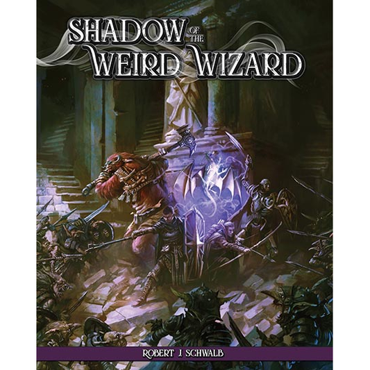 SHADOW OF THE WEIRD WIZARD RPG