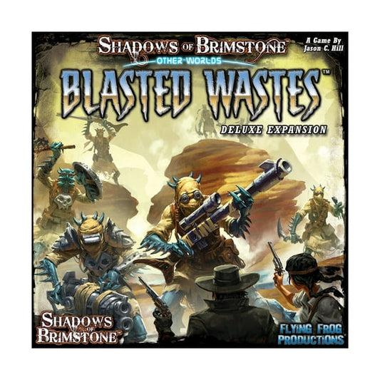SHADOWS OF BRIMSTONE: BLASTED WASTES DELUXE
