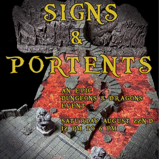 SCENIC MINIATURES RPG - SIGNS AND PORTENTS (PREMIUM EVENT) 8/22/26