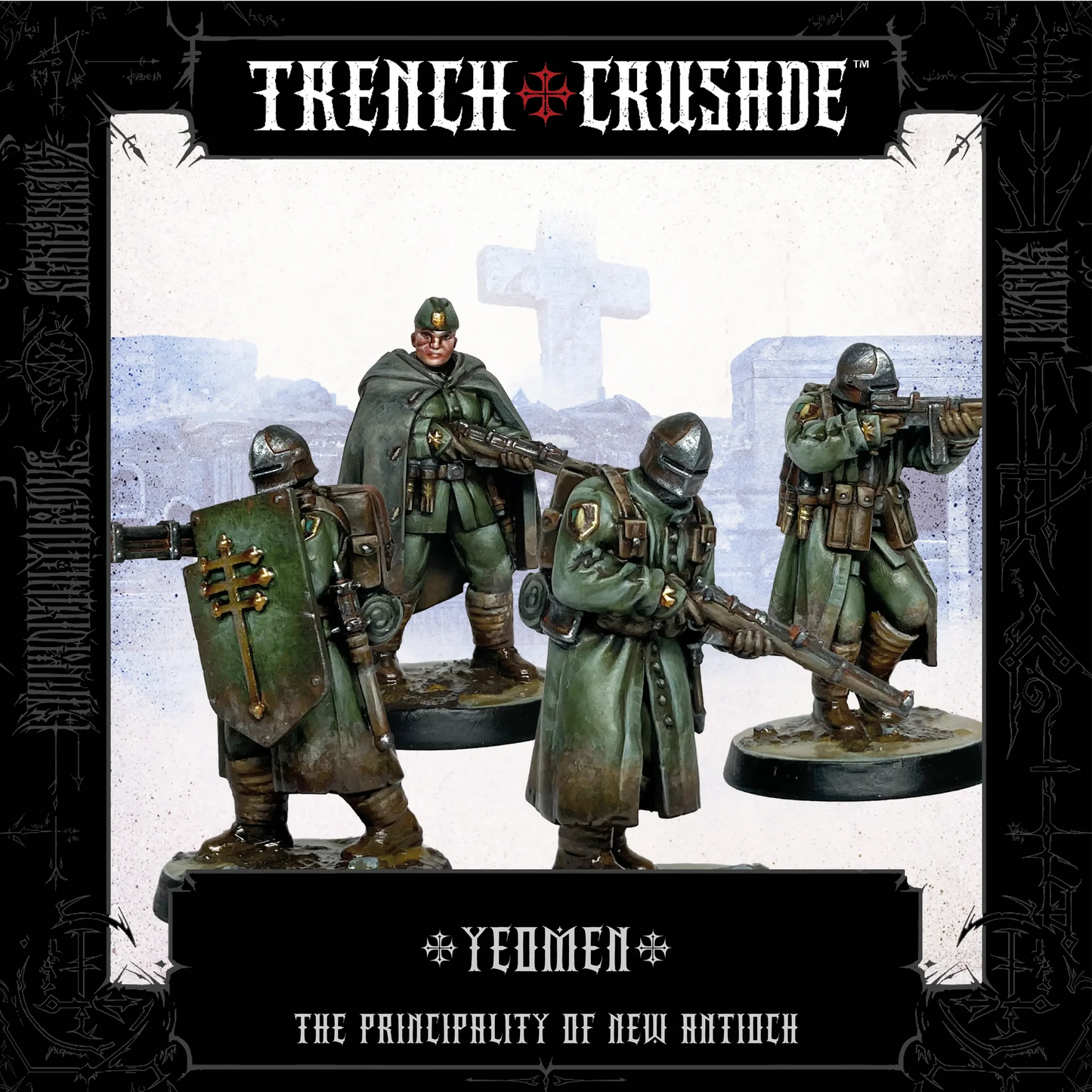 TRENCH CRUSADE PRINCIPALITY OF NEW ANTIOCH YEOMEN