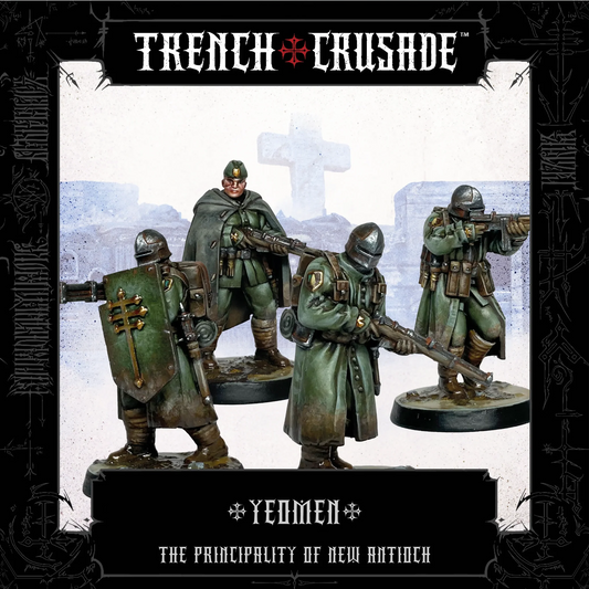 TRENCH CRUSADE PRINCIPALITY OF NEW ANTIOCH YEOMEN
