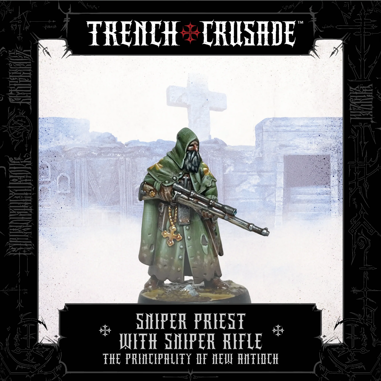 TRENCH CRUSADE PRINCIPALITY OF NEW ANTIOCH SNIPER PRIEST (SNIPER RIFLE)