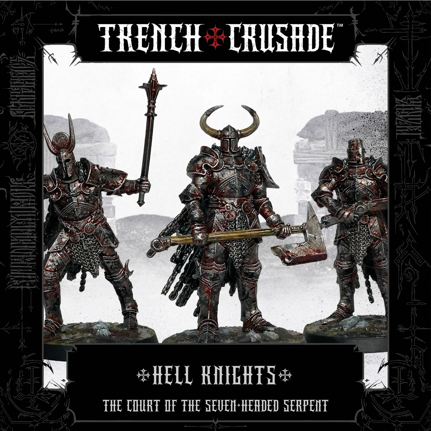 TRENCH CRUSADE COURT OF THE 7-HEADED SERPENT HELL KNIGHTS